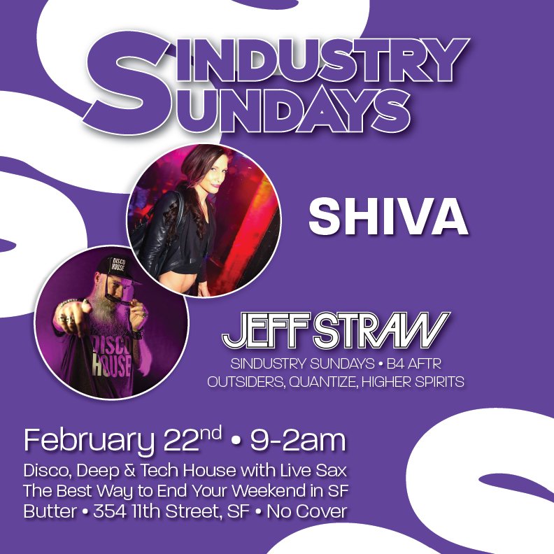 Sindustry Sundays • SHIVA + JEFF STRAW