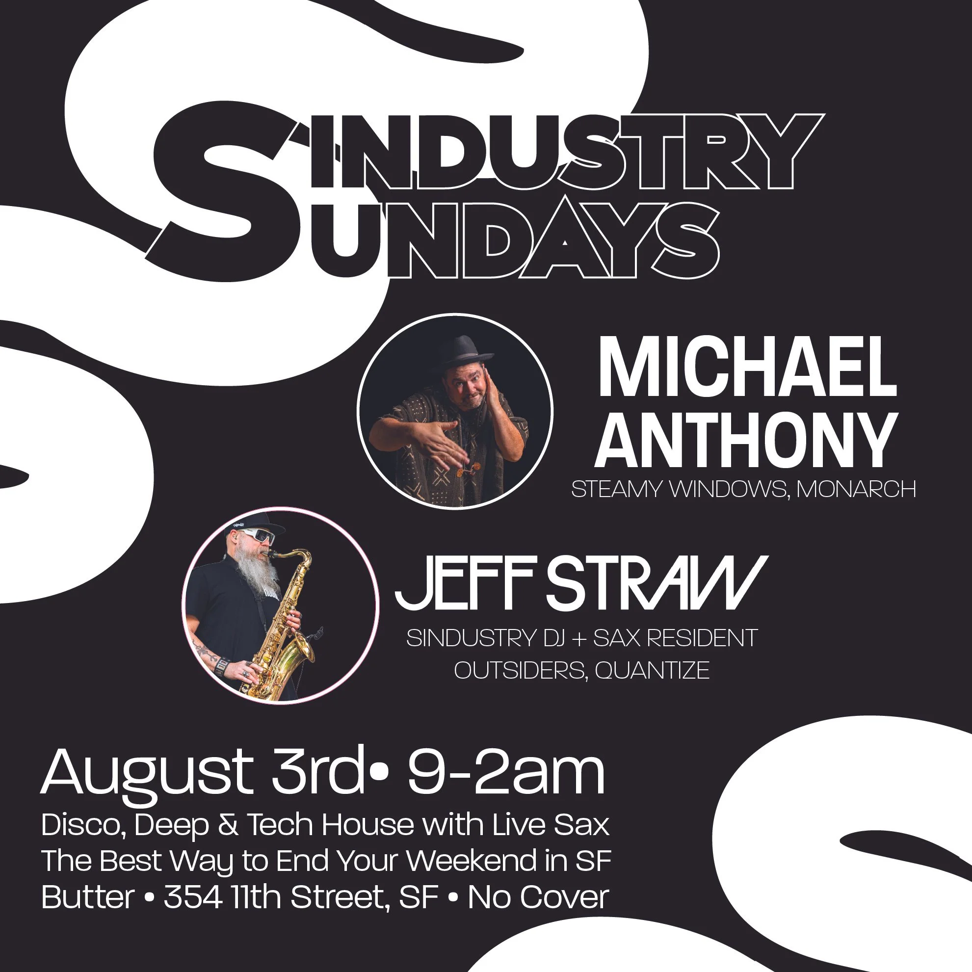 Sindustry Sundays - MIchael Anthony + Jeff Straw