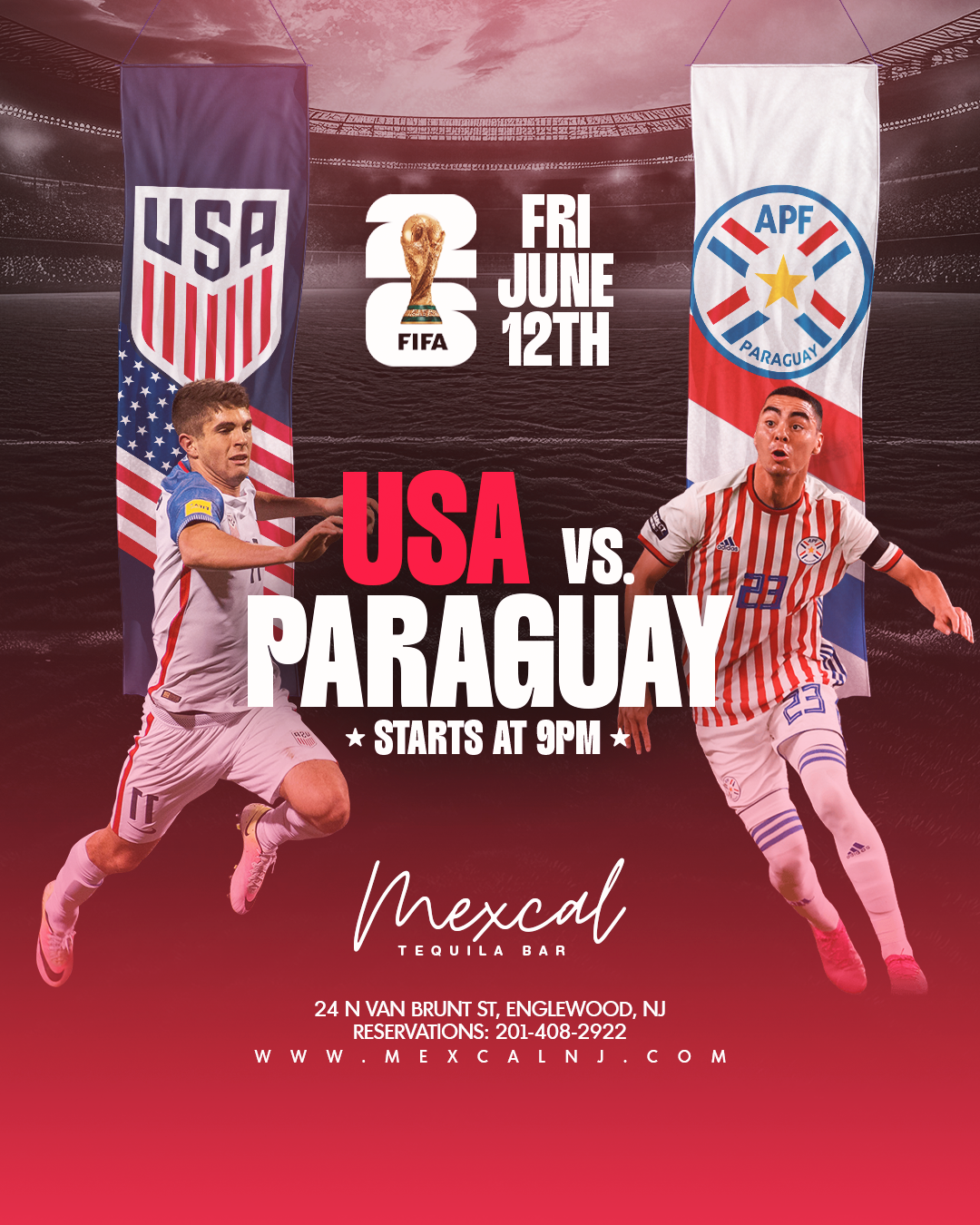 Promotional poster for a FIFA soccer match between the USA and Paraguay, scheduled for Friday, June 12th, starting at 9 PM. The event is at Mexcal Tequila Bar in Englewood, New Jersey. The poster features images of two soccer players in action, with flags of the USA and Paraguay in the background.
