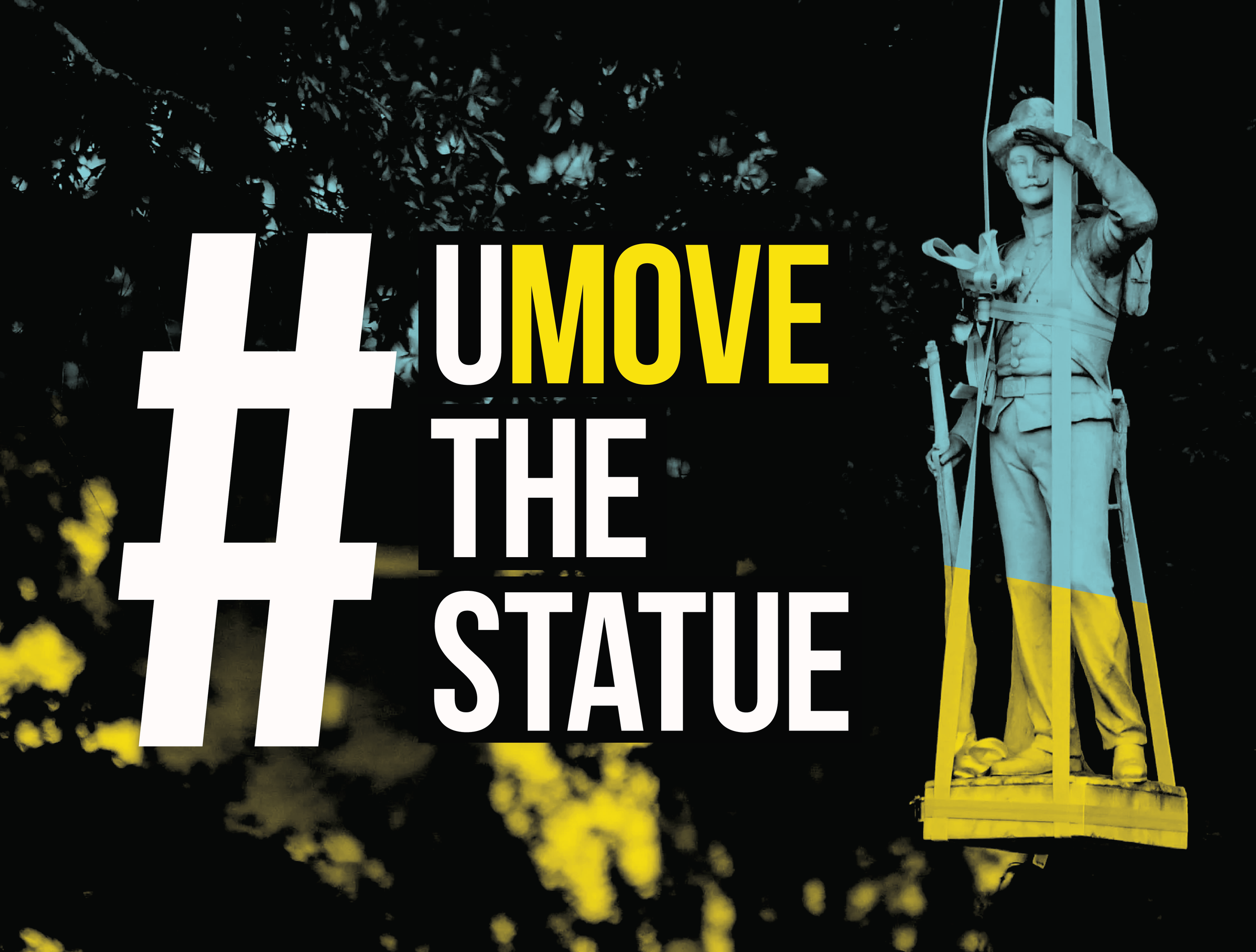 #UMovetheStatue