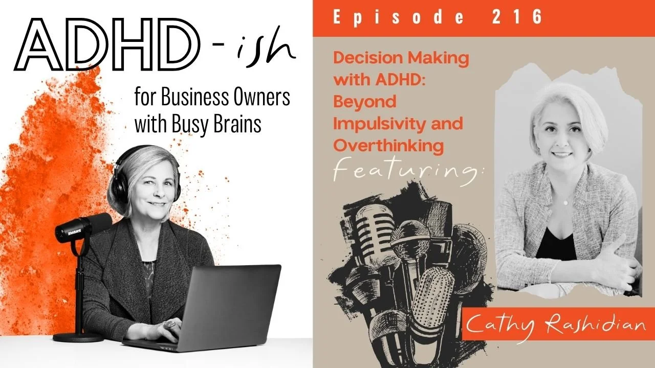 Decision Making with ADHD: Beyond Impulsivity and Overthinking — Diann ...