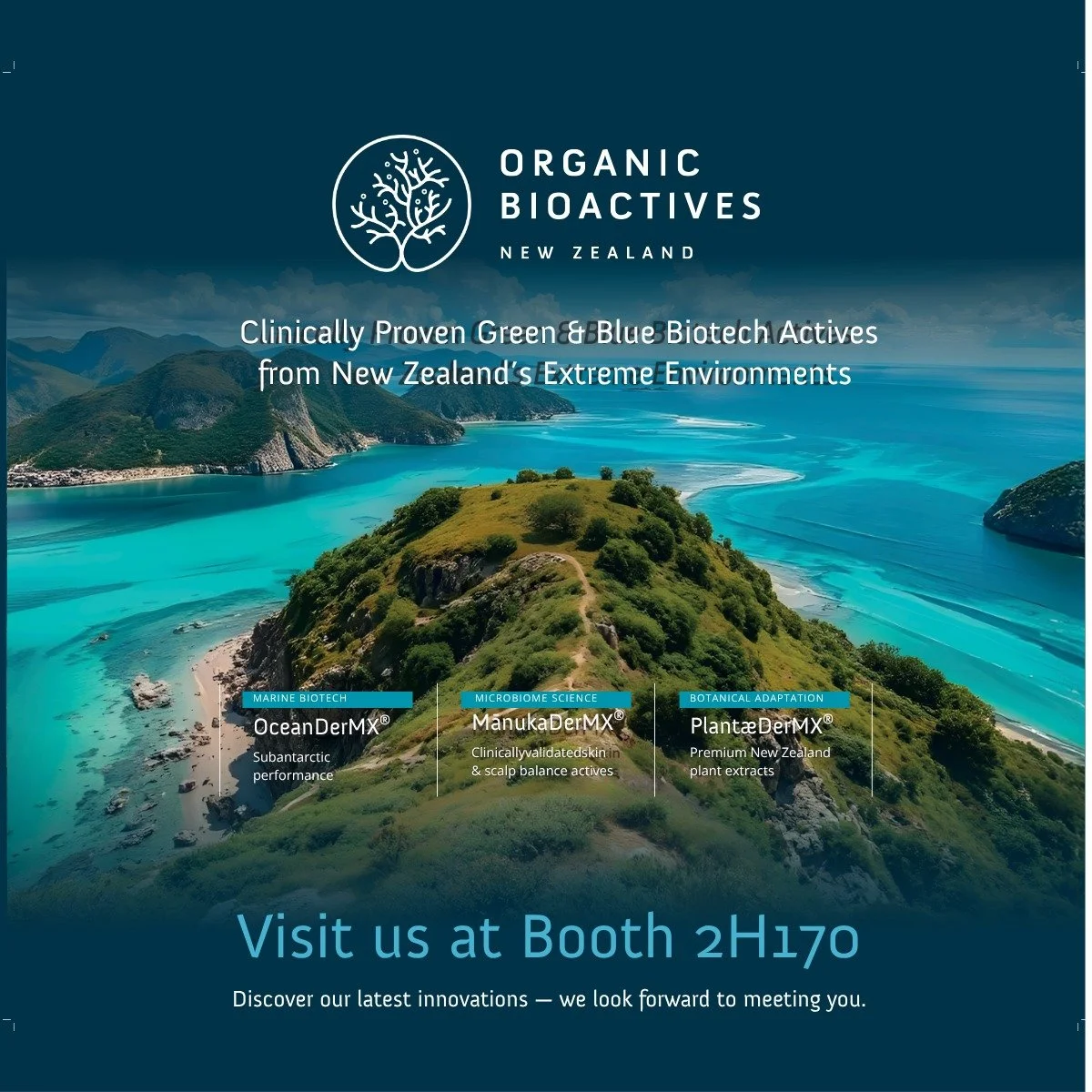 FROM NEW ZEALAND TO PARIS

We're excited to be exhibiting at @in_cosmetics Global Paris 2026.

We warmly invite you to visit us at Booth 2H170 and discover how green and blue biotech from one of the world&rsquo;s most biodiverse regions is shaping th