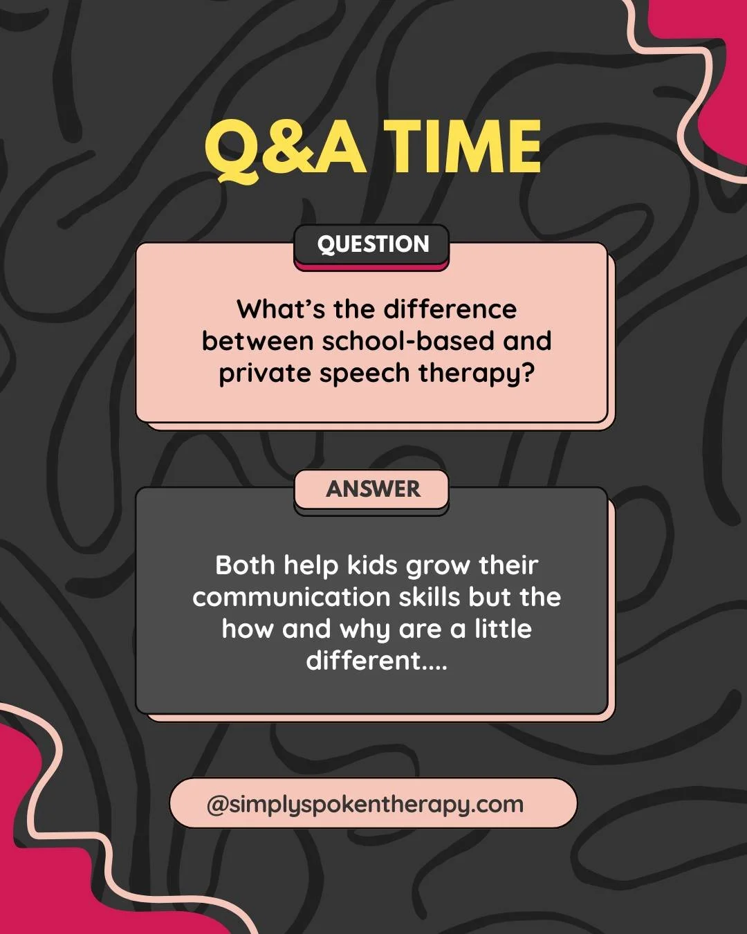School-based therapy focuses on helping a child succeed in their educational environment. That means services are tied to classroom goals and what impacts learning/education. 

Private therapy (like what we do here at Simply Spoken!) focuses on the w