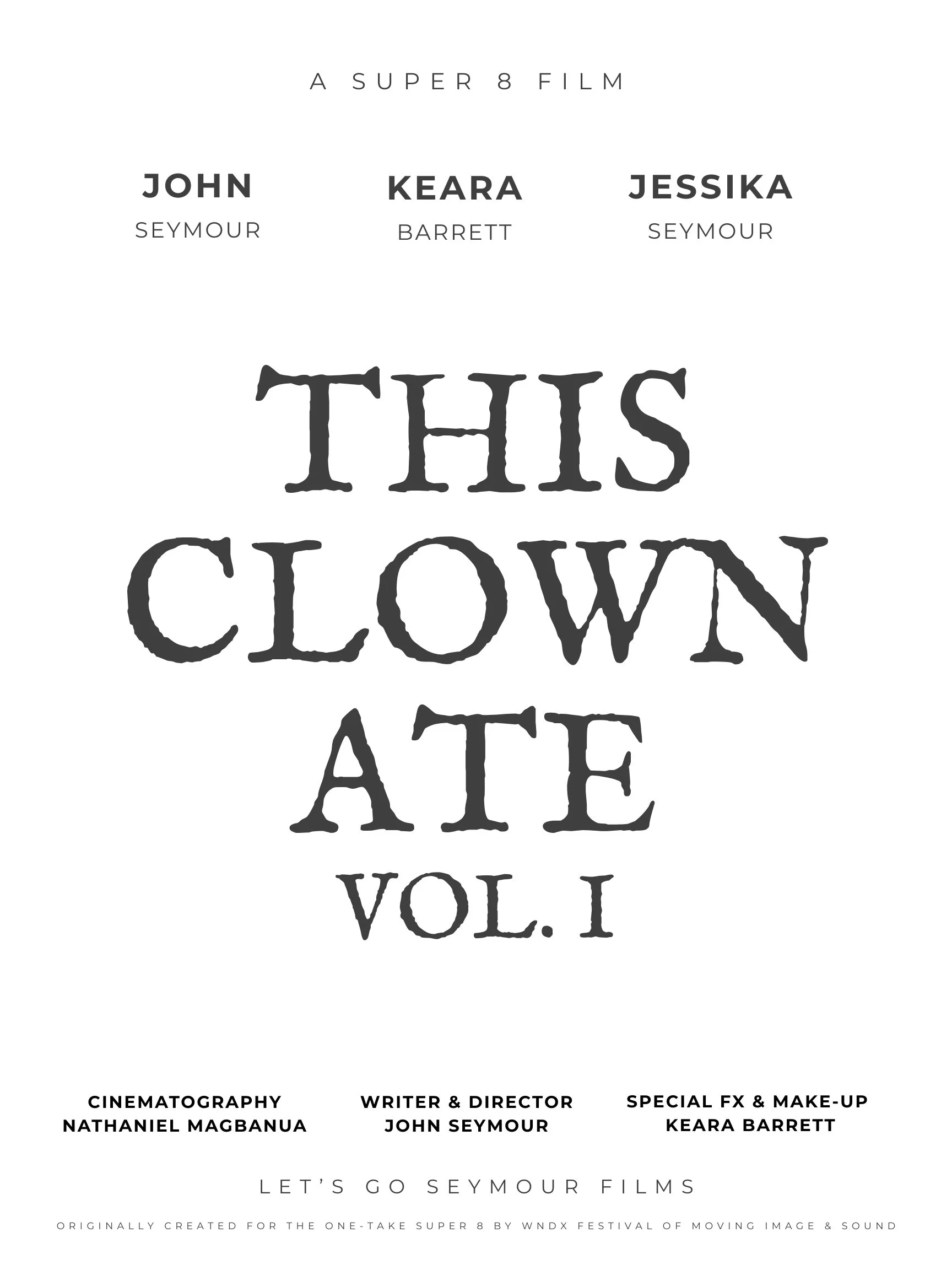 This Clown Ate, Vol. I Poster.jpg