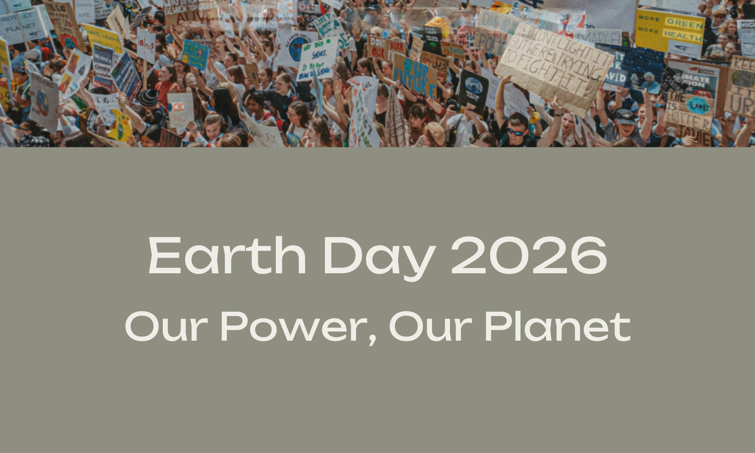 Earth Day 2026: Our Power, Our Planet
