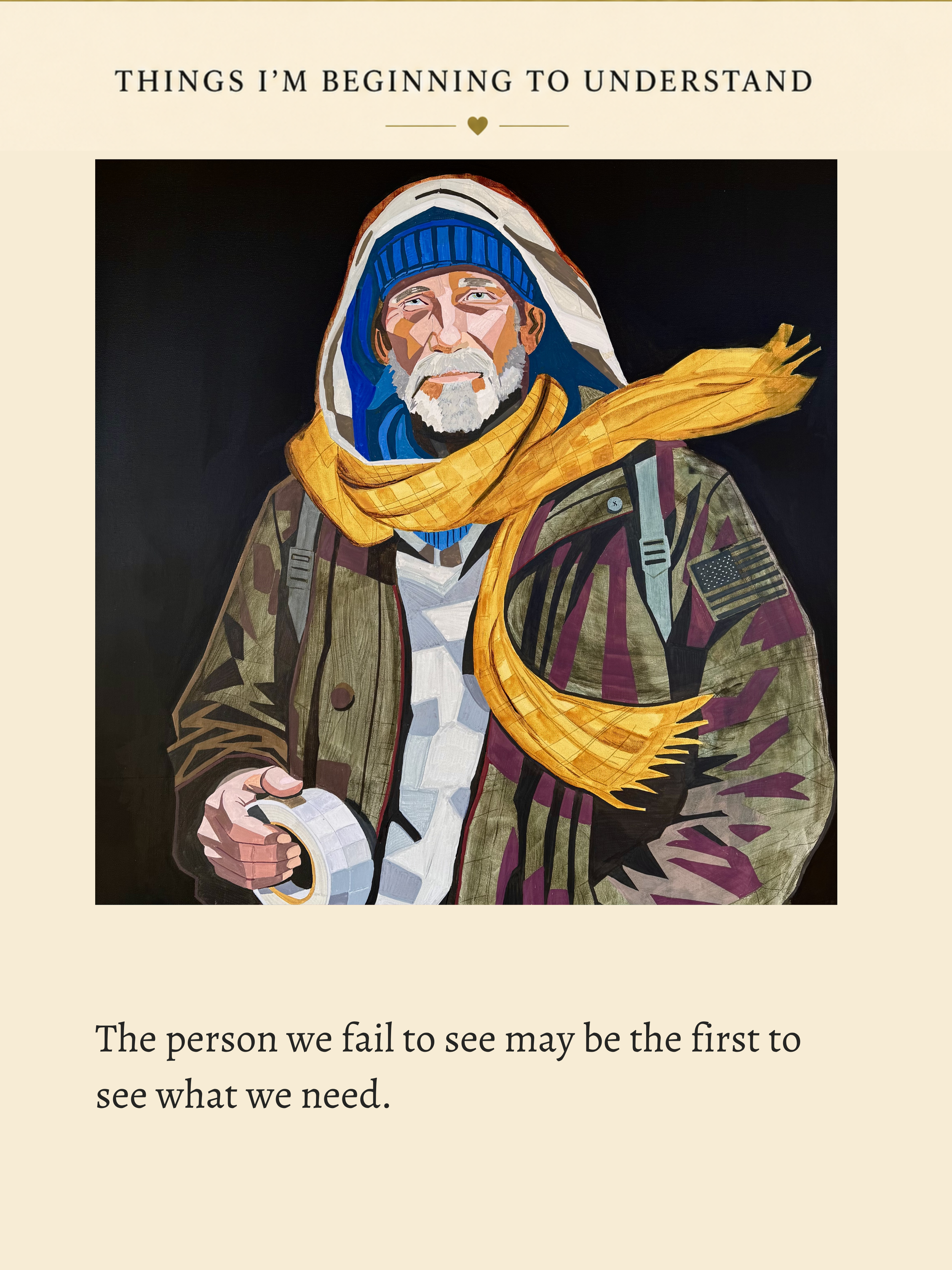 What the Wind Carries: An older, white-bearded man offers a roll of duct tape. Text reads, “The person we fail to see may be the first to see what we need.”