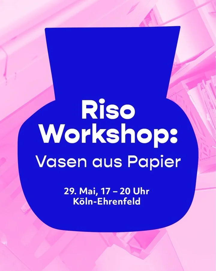 RISO SHAPES: Vasen aus Papier 🏺 

Am Freitag, den 29. Mai von 17-20 Uhr findet der n&auml;chste Riso-Vasen-Workshop statt. Wir vervielf&auml;ltigen die entstandenen Vasendesigns in leuchtenden Farben am Risographen. Zusammen mit einem (K&ouml;lsch-)