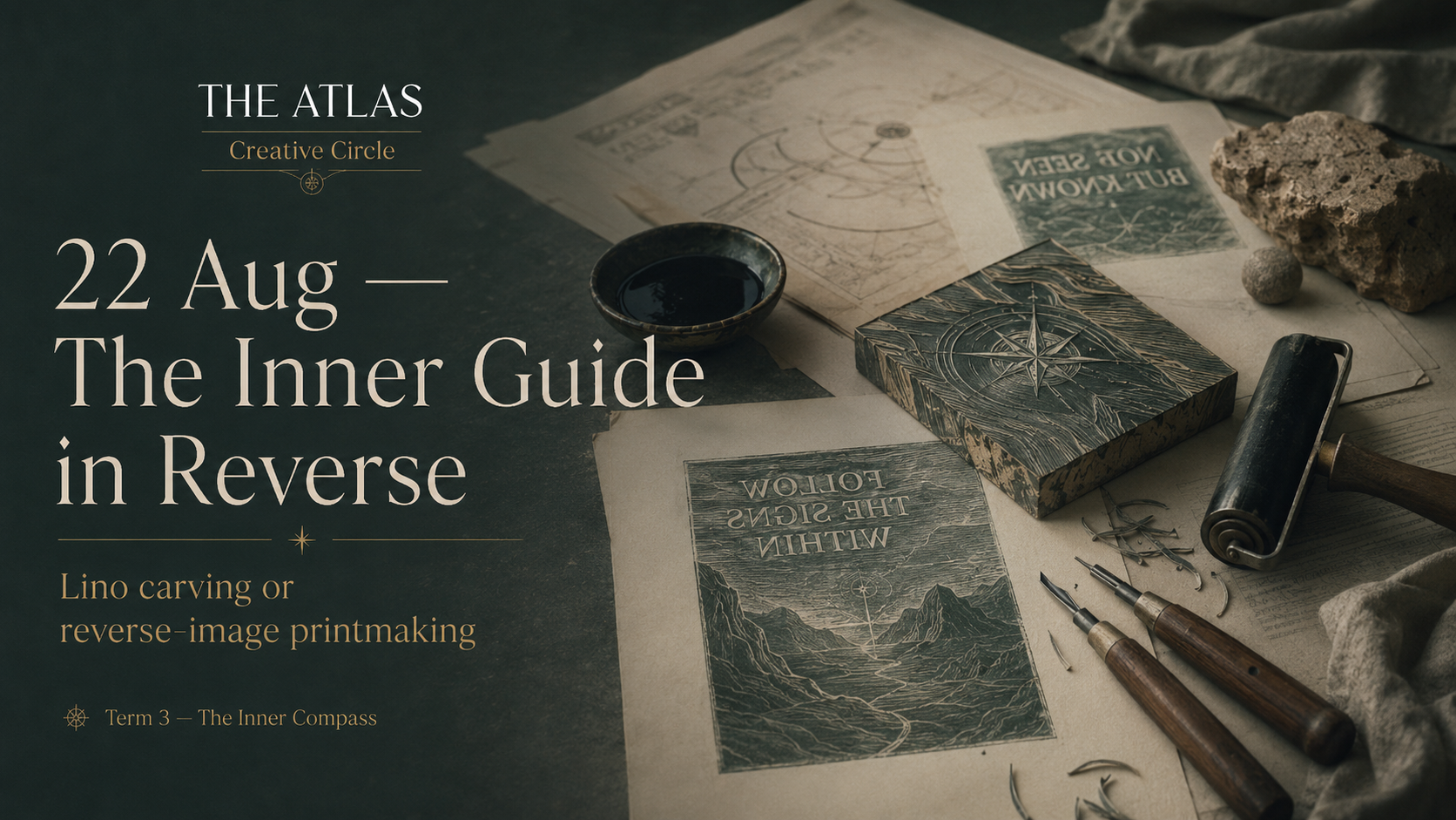 THE INNER GUIDE IN REVERSE — Lino Print Making