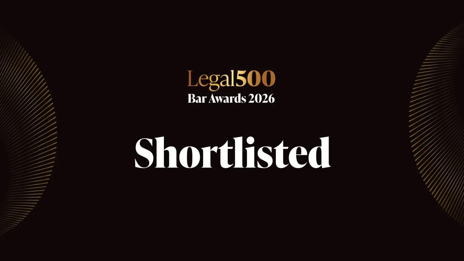 NOMINATIONS AT THE LEGAL 500 BAR AWARDS 2026