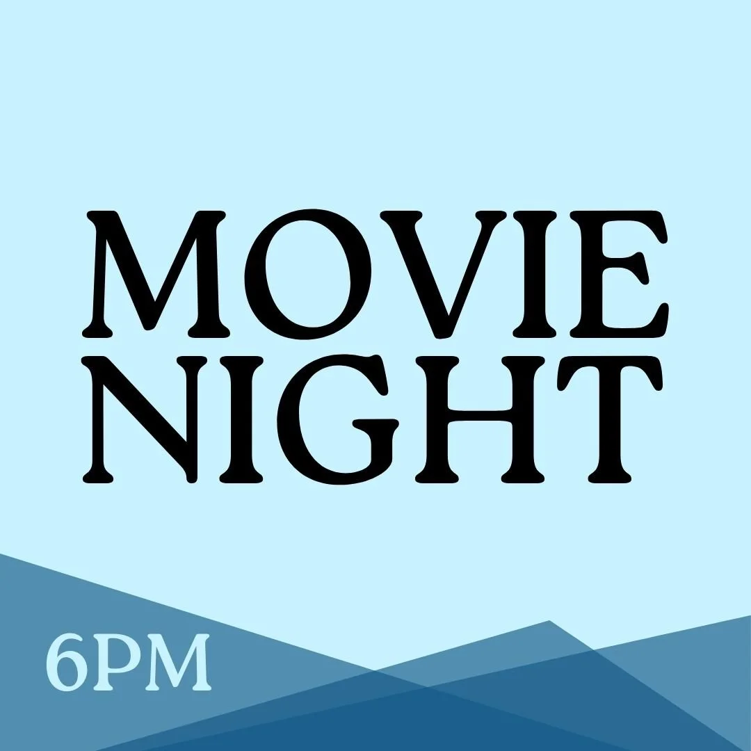 Movie Night - Feast of Tabernacles 2025