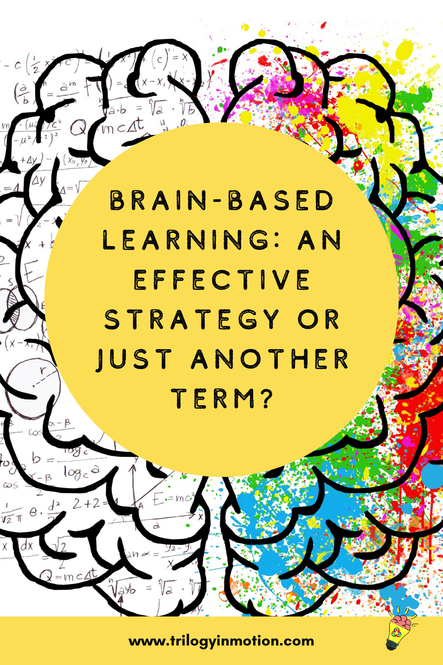 Let’s Talk About Brain-Based Learning