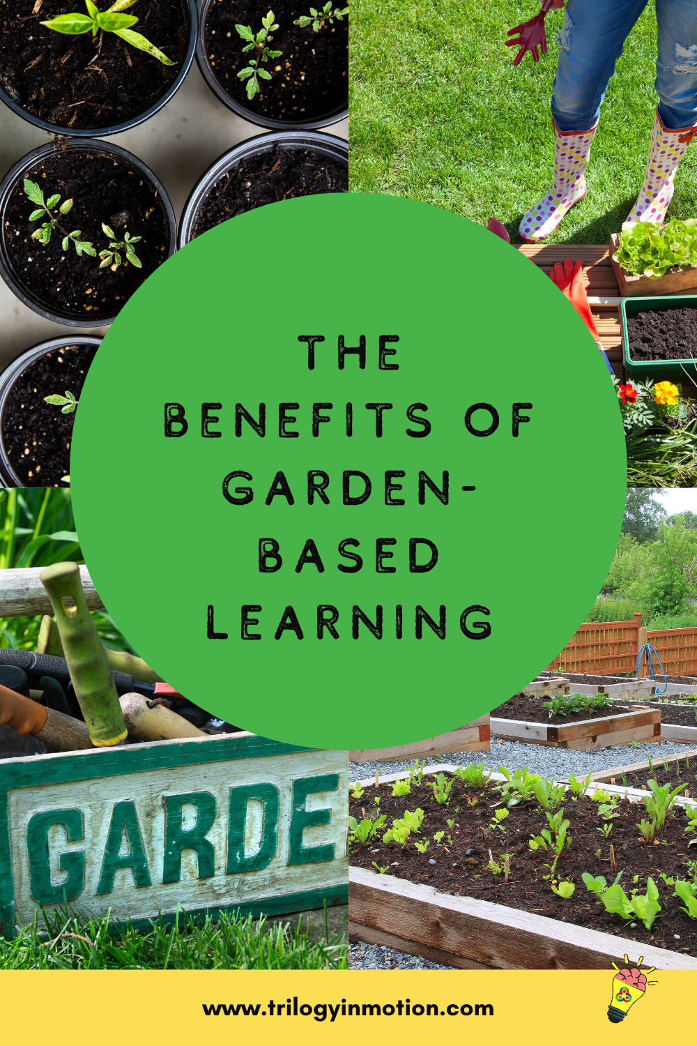 The Benefits Of Garden-Based Learning