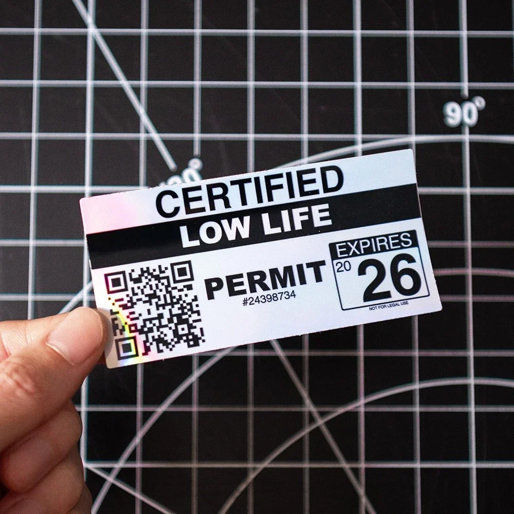 Cliché - "Certified Low Life" 2026 Permit Sticker