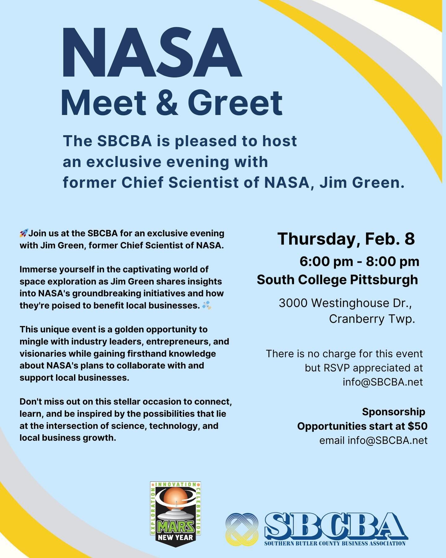 🌌 Exciting News! Join us at South College on February 8th, 6-8pm at our NASA Meet &amp; Greet Event! Network with like minded individuals and learn from former NASA Scientist Dr. Jim Green on the impact businesses have on space exploration 🚀 Intere