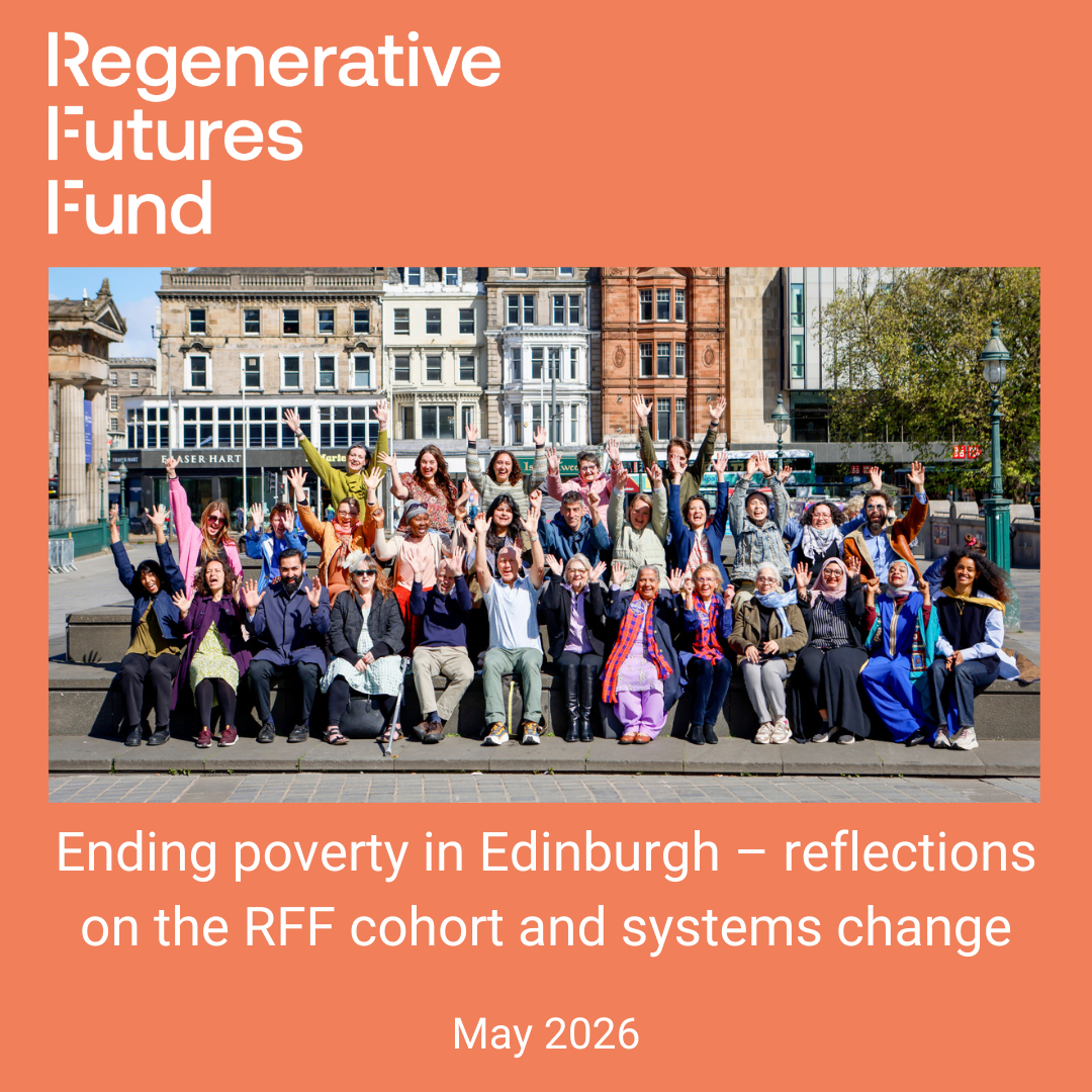Ending Poverty in Edinburgh: a Regenerative, Resident-Led Approach