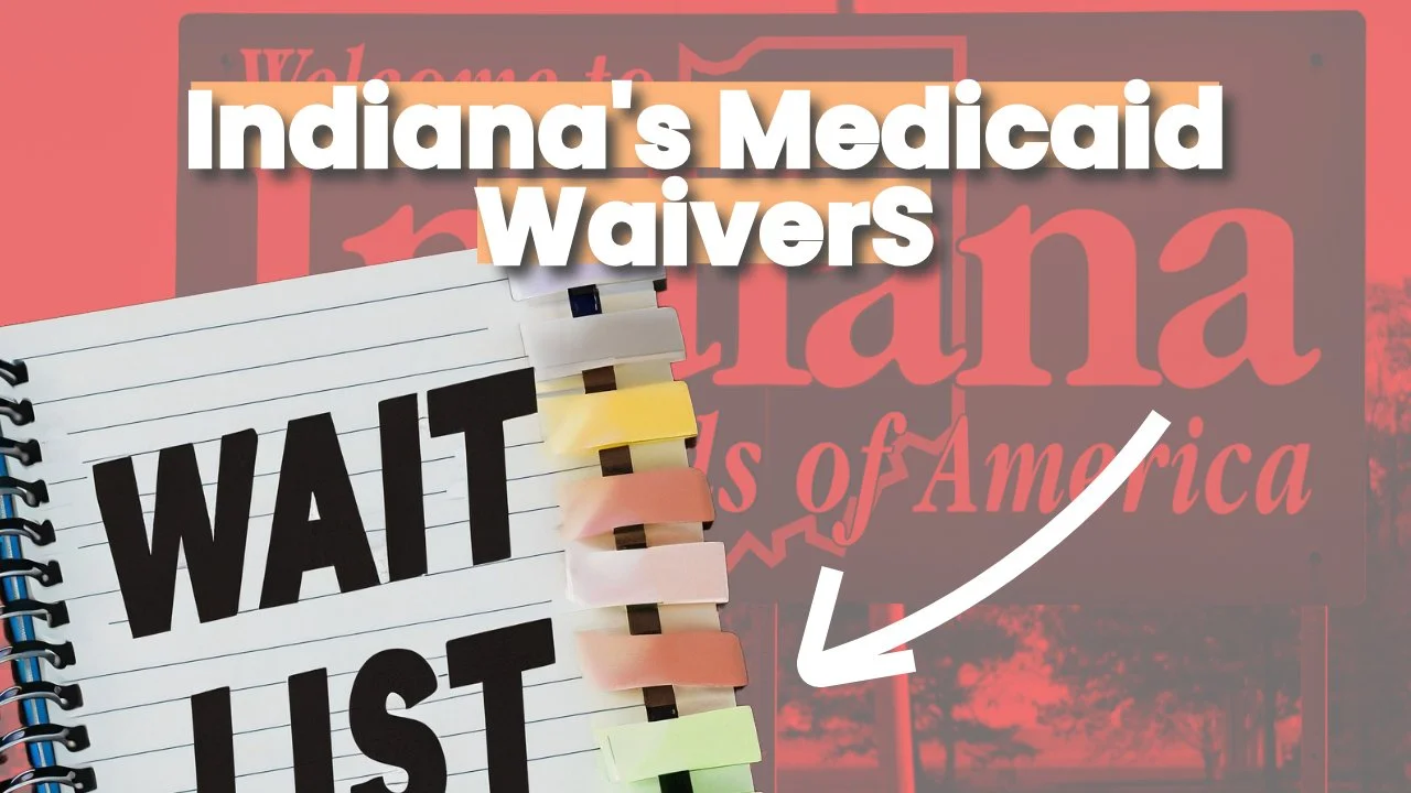 Understanding Indiana Medicaid Waivers — Structured Family Caregiving ...