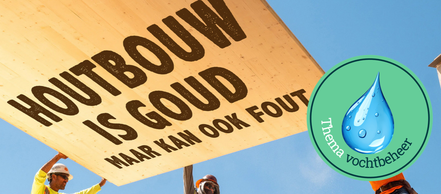   Houtbouw is goud, maar kan ook fout