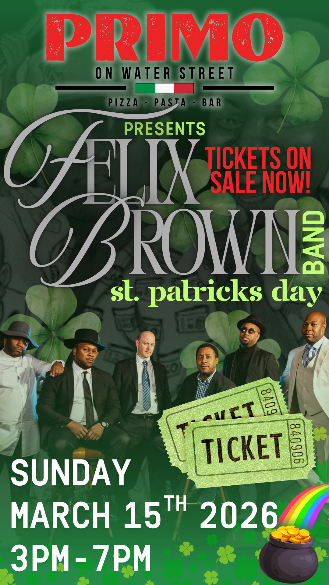 St. Patrick’s Day Anniversary Bash – Live w/ Felix Brown (3–7PM)