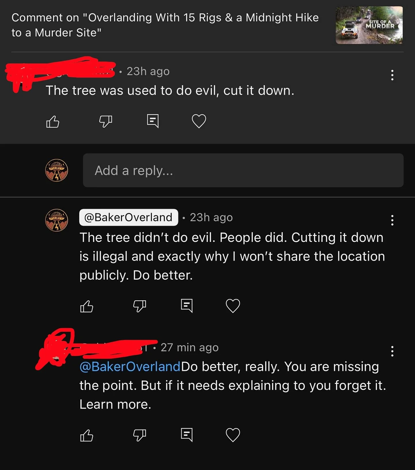 I deleted this comment so that I could post this and not publicly call the dude out. But this mindset is what is wrong with so many people. Please don&rsquo;t be like this. I love making videos and telling cool stories but comments like these make me