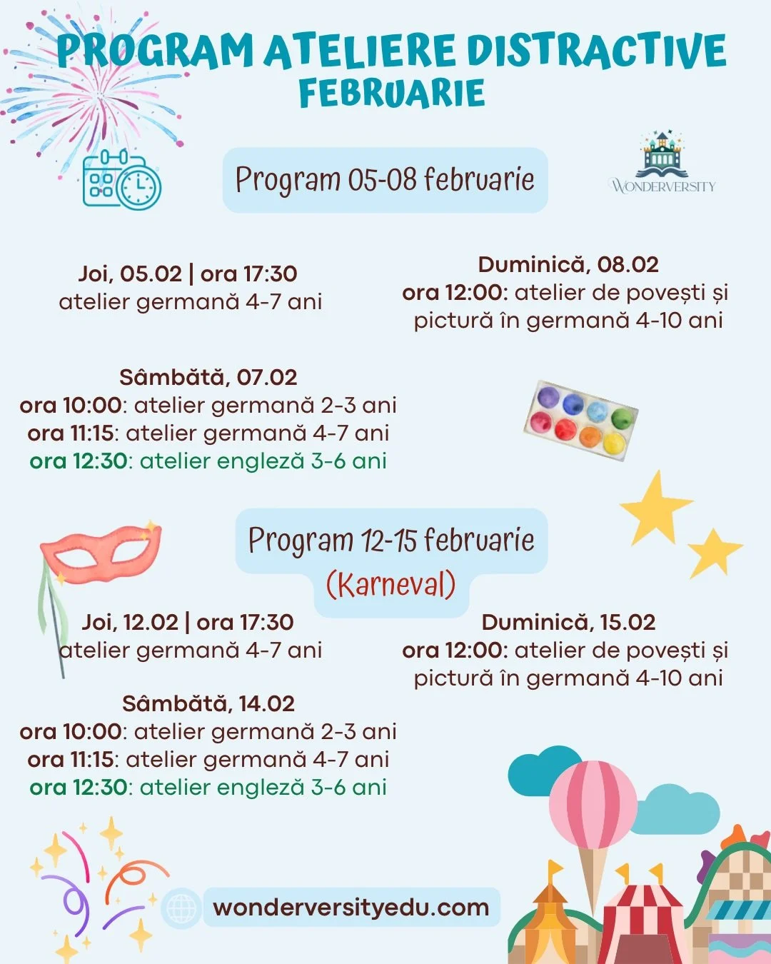 🩷🎪 Descoperă programul atelierelor de limba germană și engleză din februarie 🇩🇪🇬🇧

📍Wonderversity: str. Frosa Sarandy, nr. 1, bl. 33, sc. A, et. 6, ap. 24, sector 1

Mai multe detalii și &icirc;nscrieri:
📲 0745 829 532
📨 info@wonderversityed