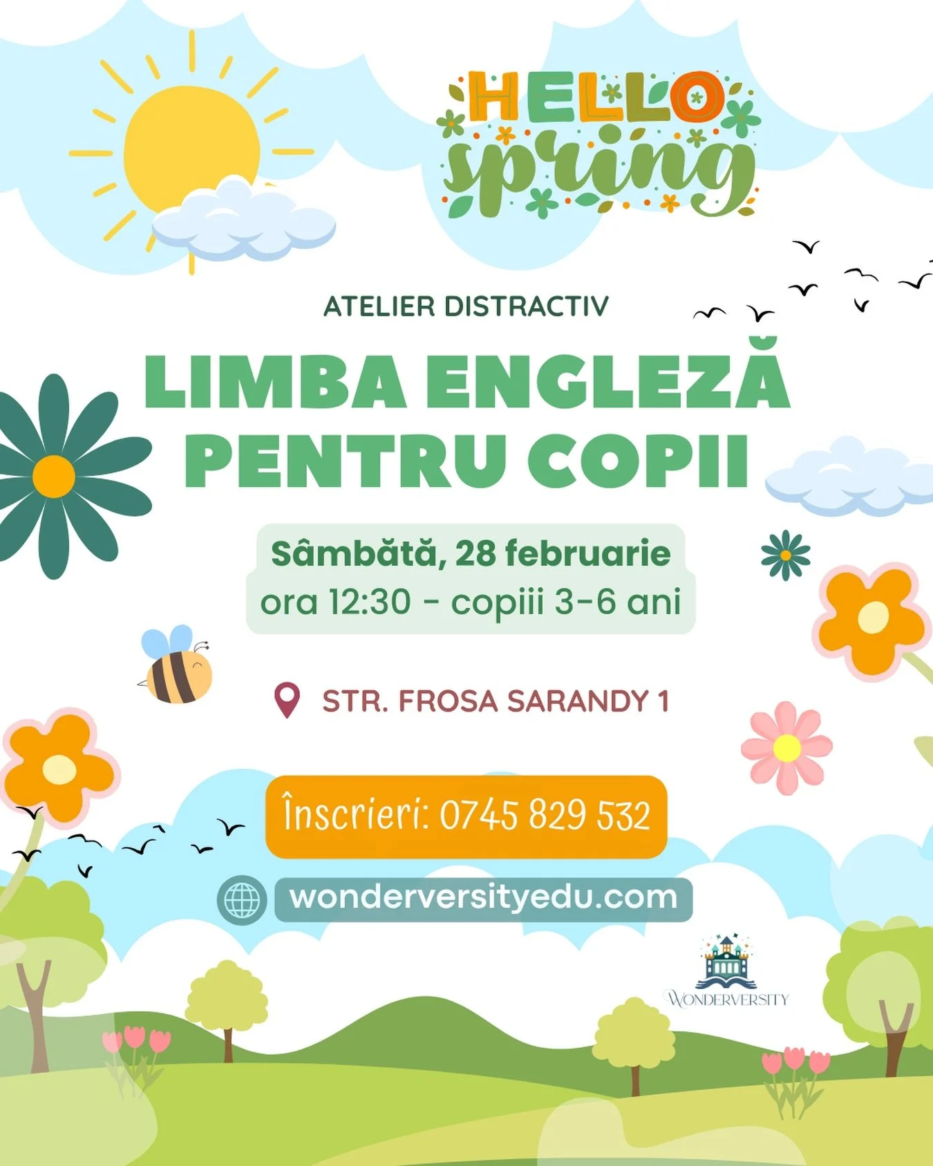 🌷 Hello spring! Limba engleză se &icirc;nvață cu noi activități creative și educative, pregătite cu drag de Miss Thea.

C&acirc;nd și unde ne vedem?
🗓️ S&acirc;mbătă, 28 februarie
🌸 ora 12:30-13:30: atelier copiii 3-6 ani

📍 Wonderversity: str. F