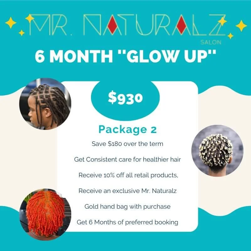 Advertisement for Mr. Naturalz Salon's 6-month 'Glow Up' package priced at $930, including care for healthier hair, discounts, and extra benefits, with images of different hairstyles.