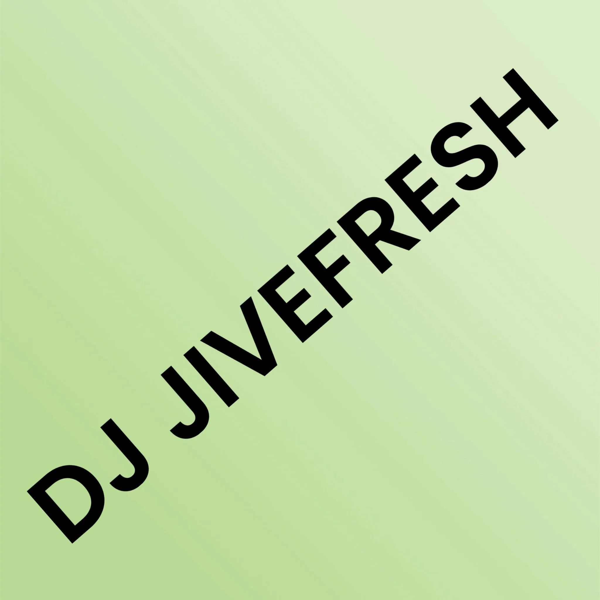 DJ JiveFresh