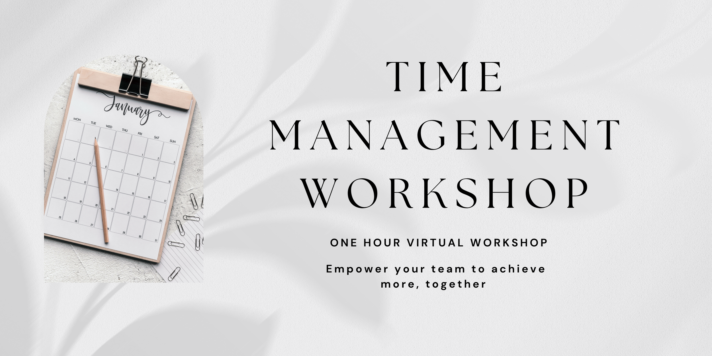 Time Management Workshop
