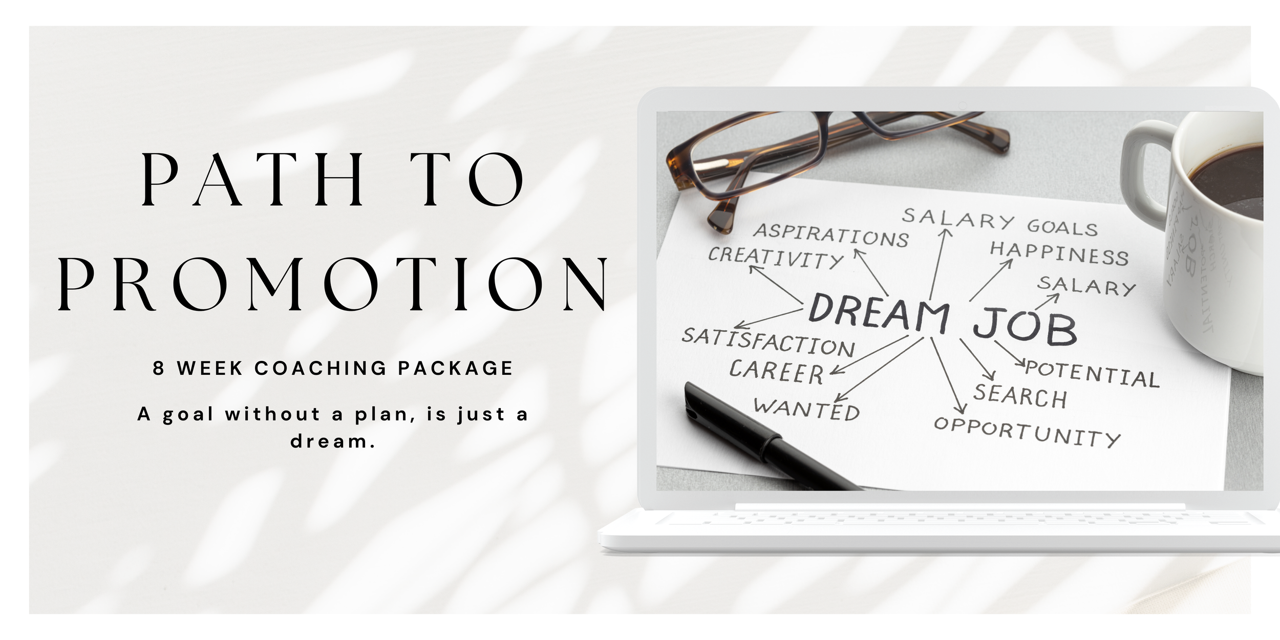 Path to Promotion | 8 Week Coaching Package