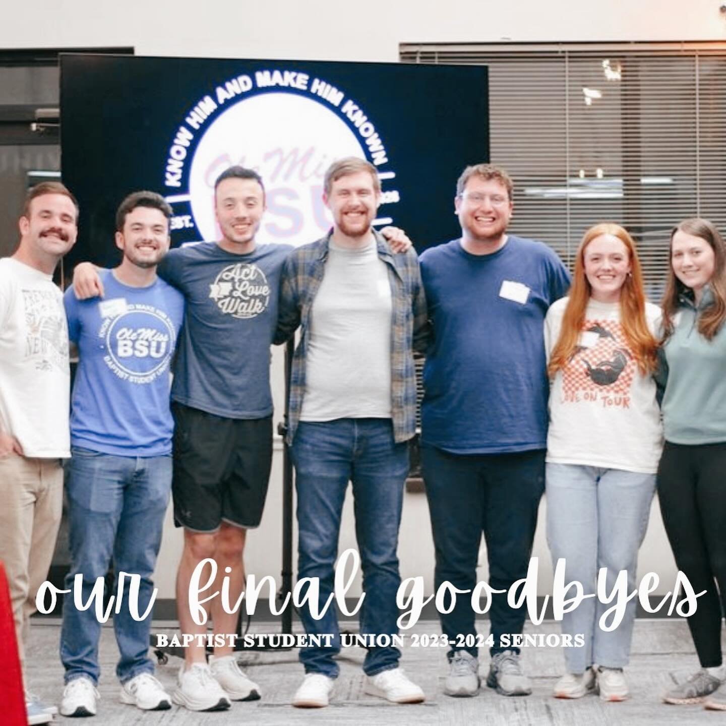 BSU Goodbyes! Last night, we were able to gather and have a wonderful time full of worship and prayer for our seniors and missionaries who will be leaving this summer. We are extremely proud of this group and all the great things that lie ahead of th