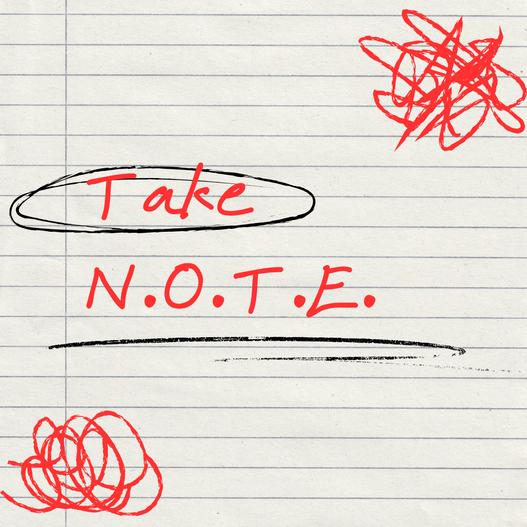 TAKE N.O.T.E