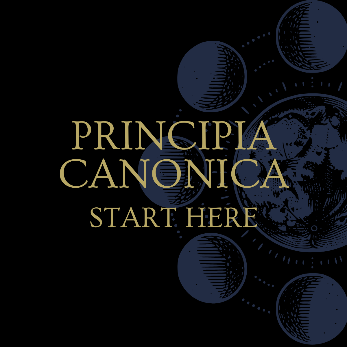 Principia Canonica Start Here Test