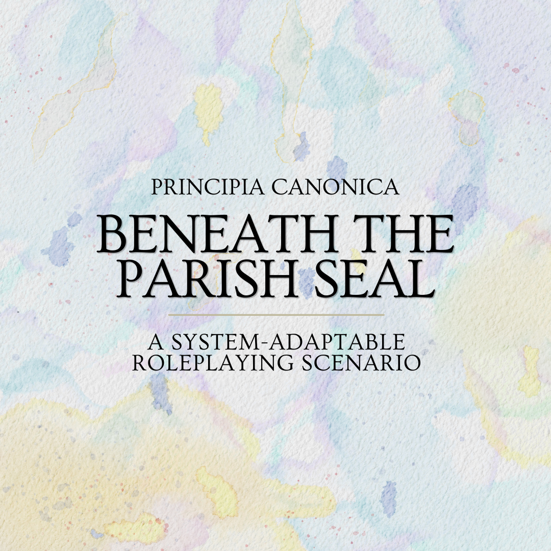 Beneath the Parish Seal