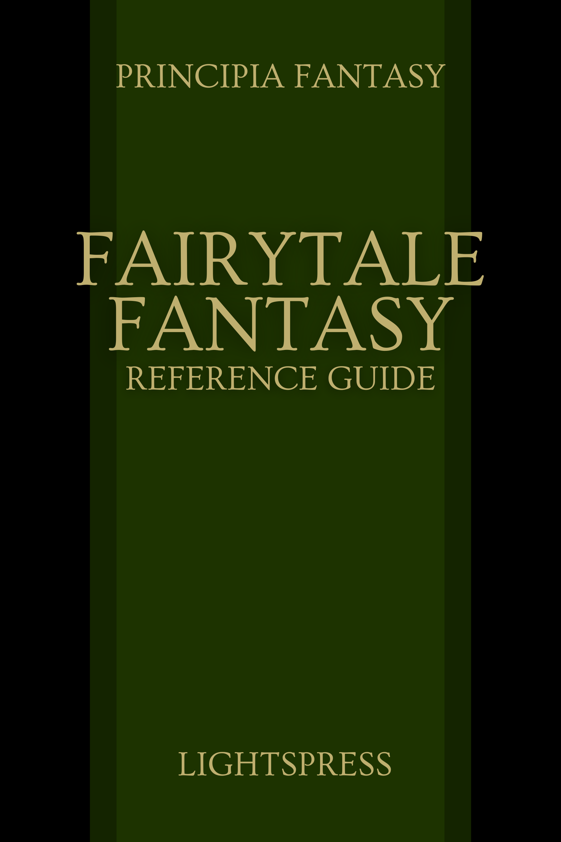 Fairytale Fantasy Reference Guide