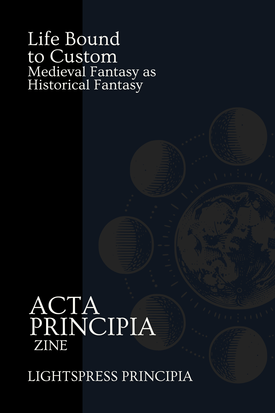 Life Bound to Custom: Medieval Fantasy as Historical Fantasy