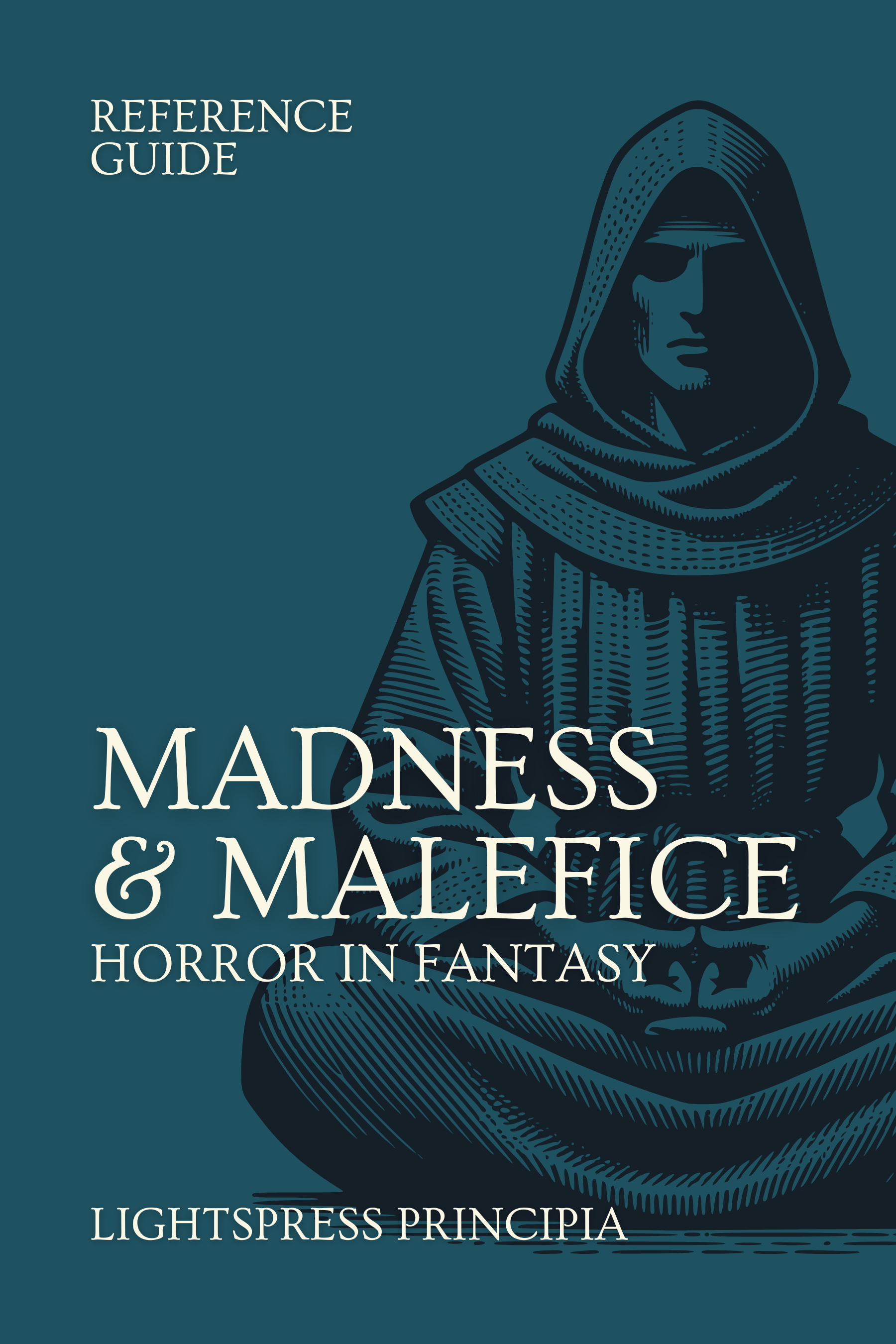 Madness & Malefice: Horror in Fantasy