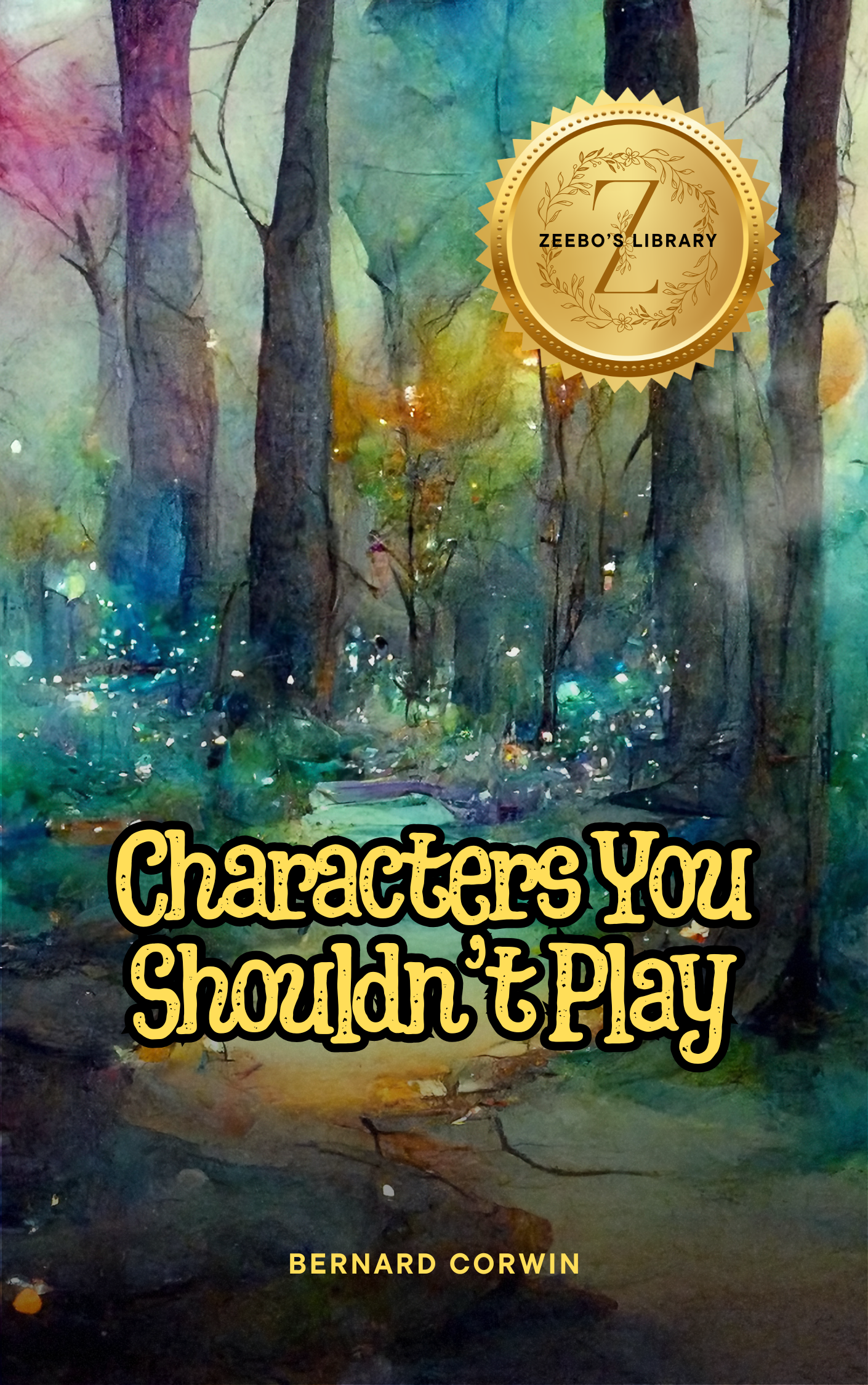 Zeebo's Library: Characters You Shouldn't Play