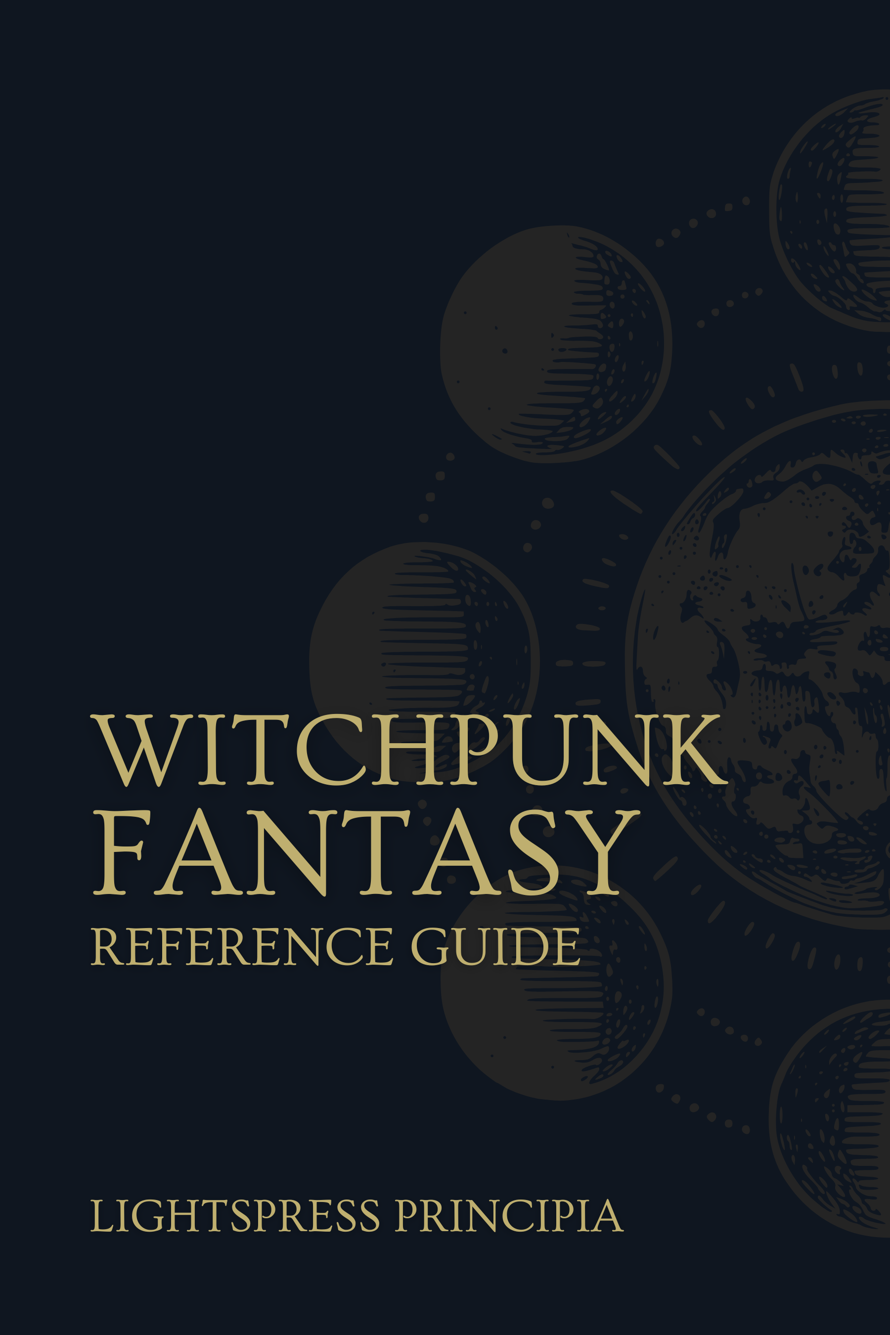 Witchpunk Fantasy Reference Guide