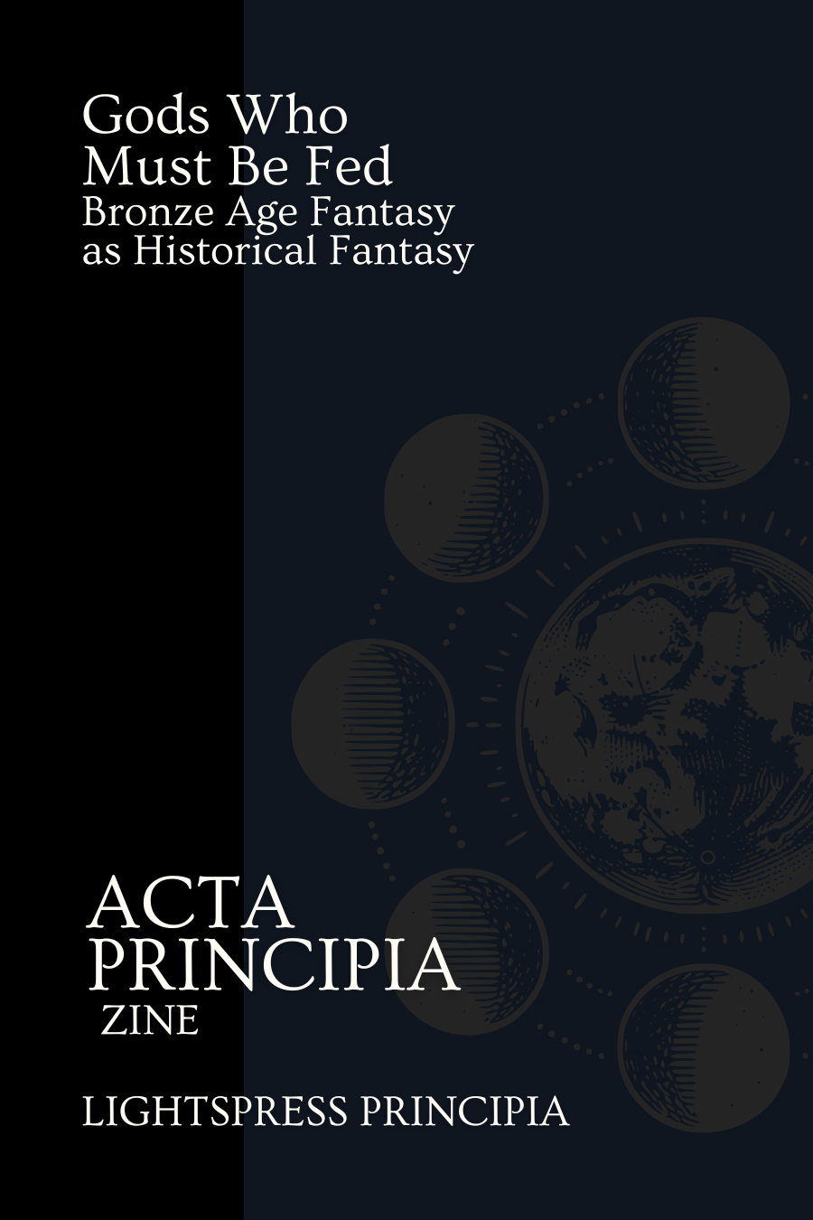 Gods Who Must Be Fed: Bronze Age Fantasy as Historical Fantasy