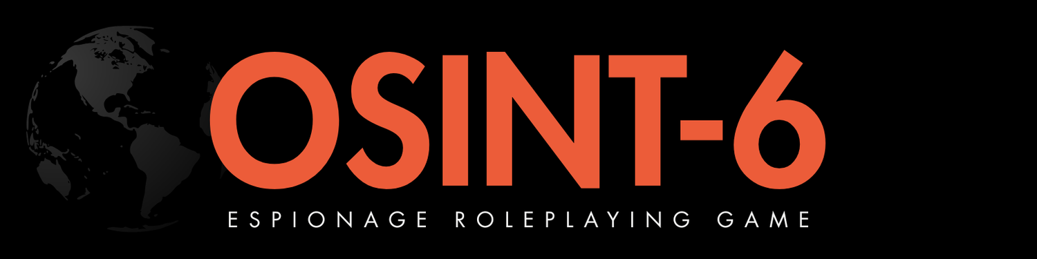 OSINT-6 | ESPIONAGE ROLEPLAYING GAME