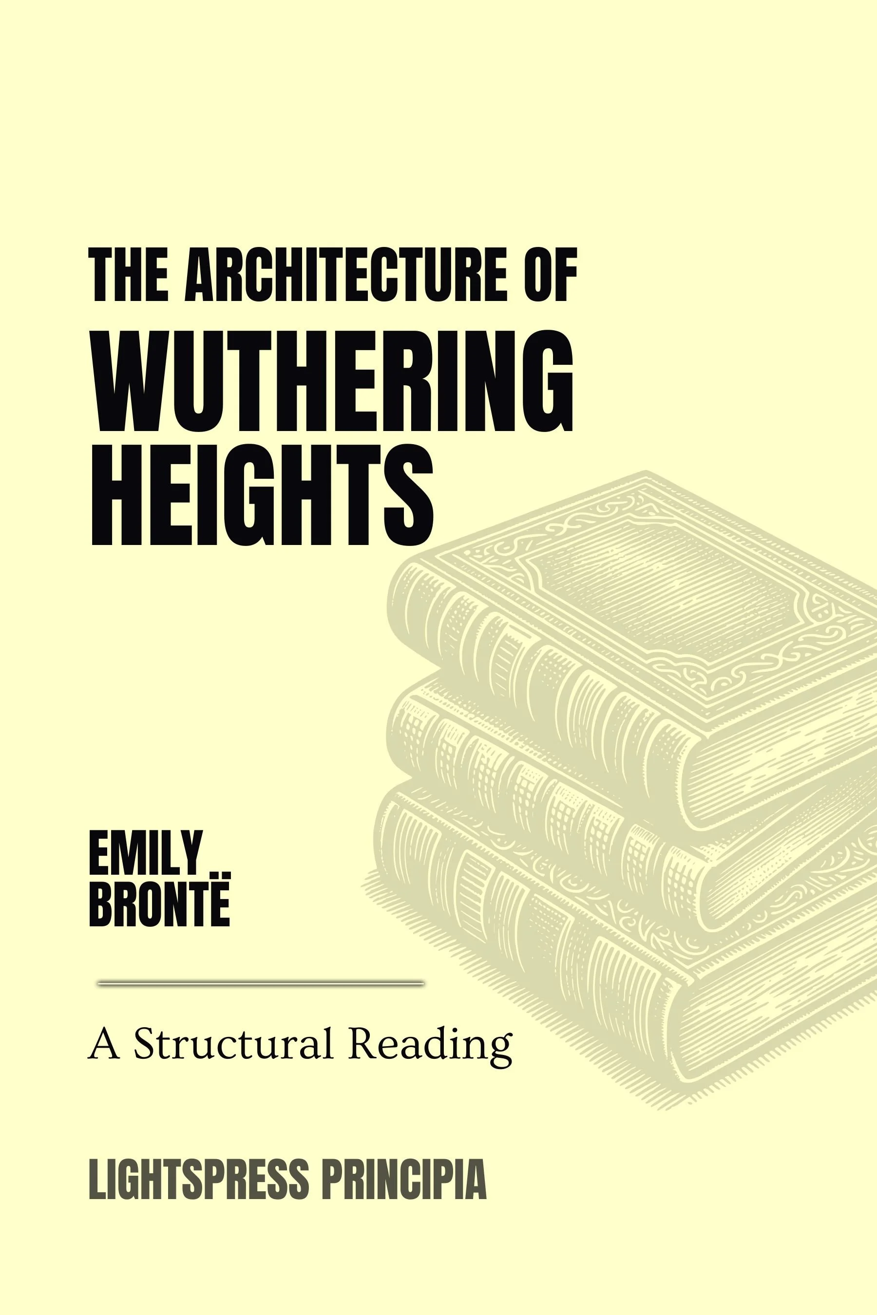 The Architecture of Wuthering Heights
