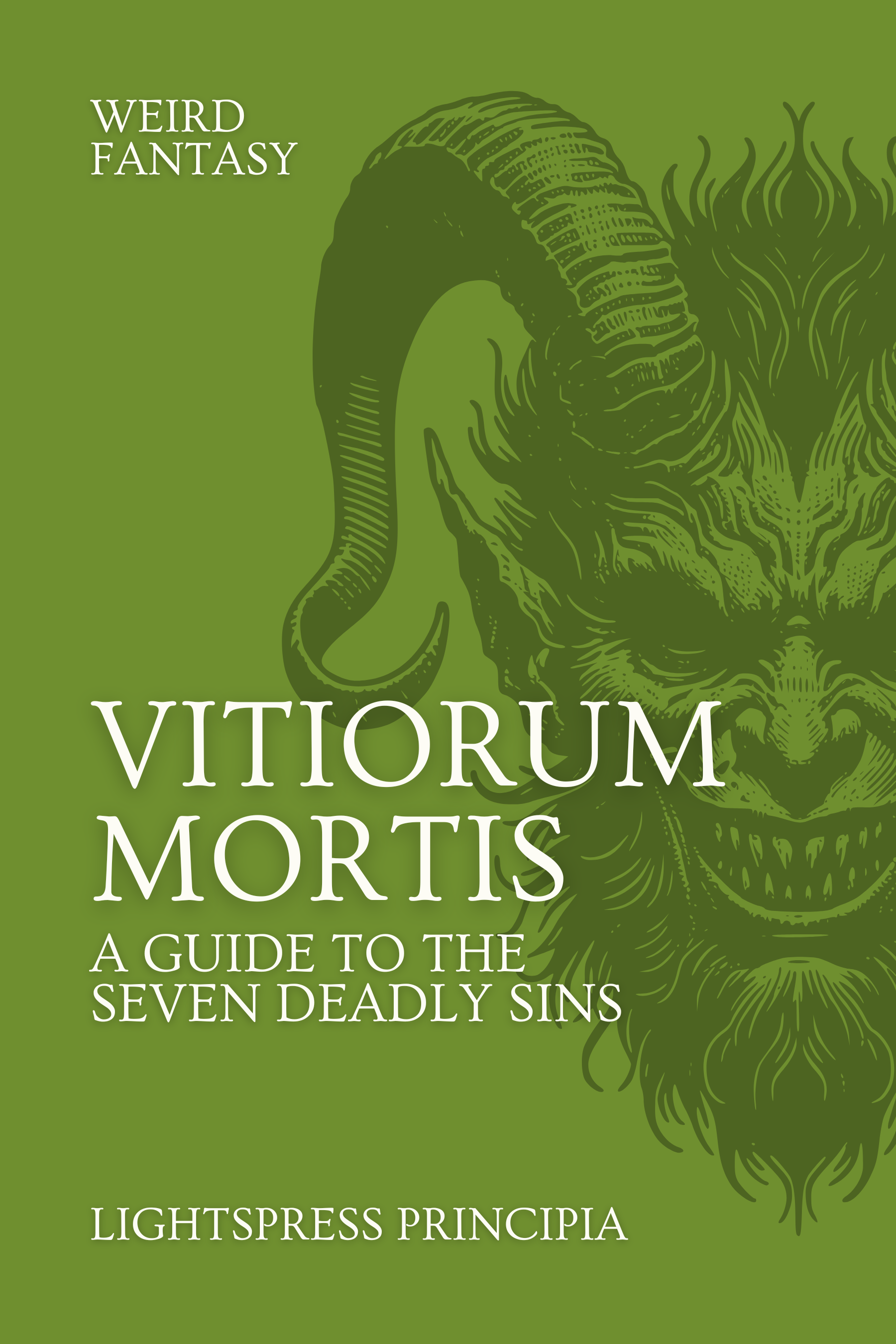 Vitiorum Mortis: The Seven Deadly Sins