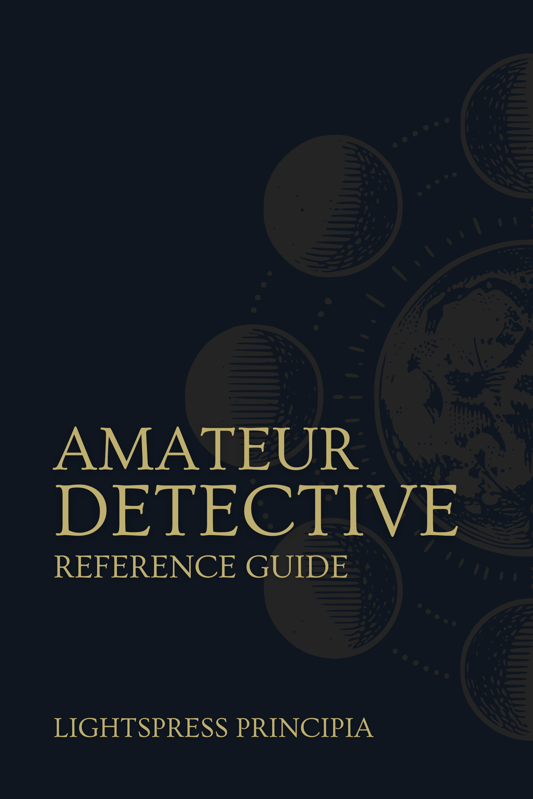 Amateur Detective Reference Guide