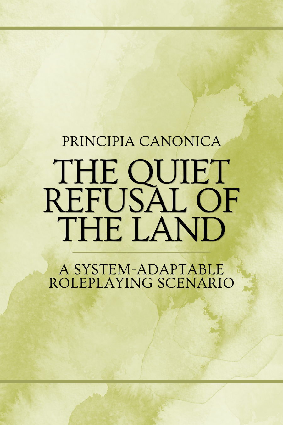 THE QUIET REFUSAL OF THE LAND.png