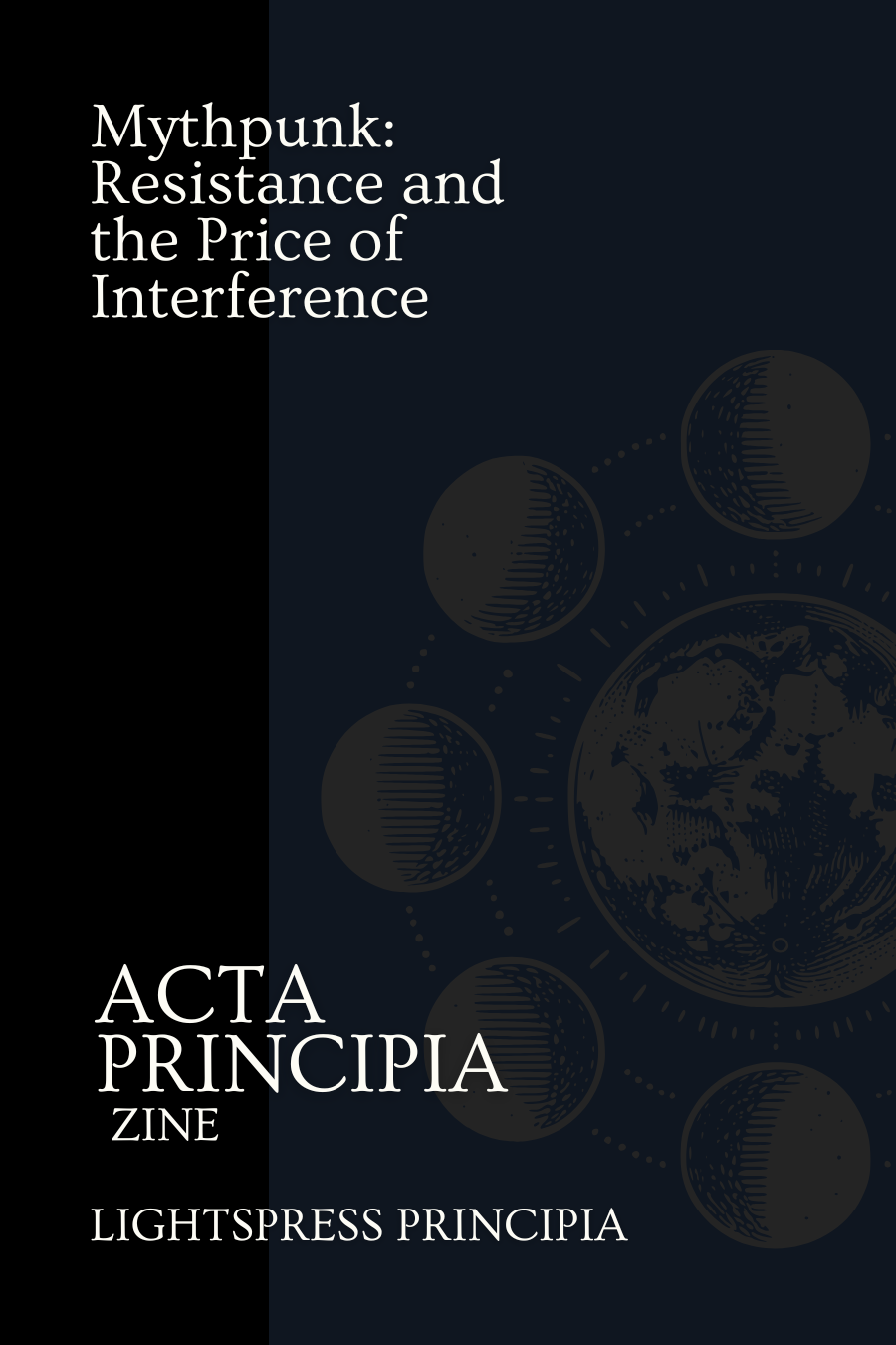 Mythpunk: Resistance and the Price of Interference