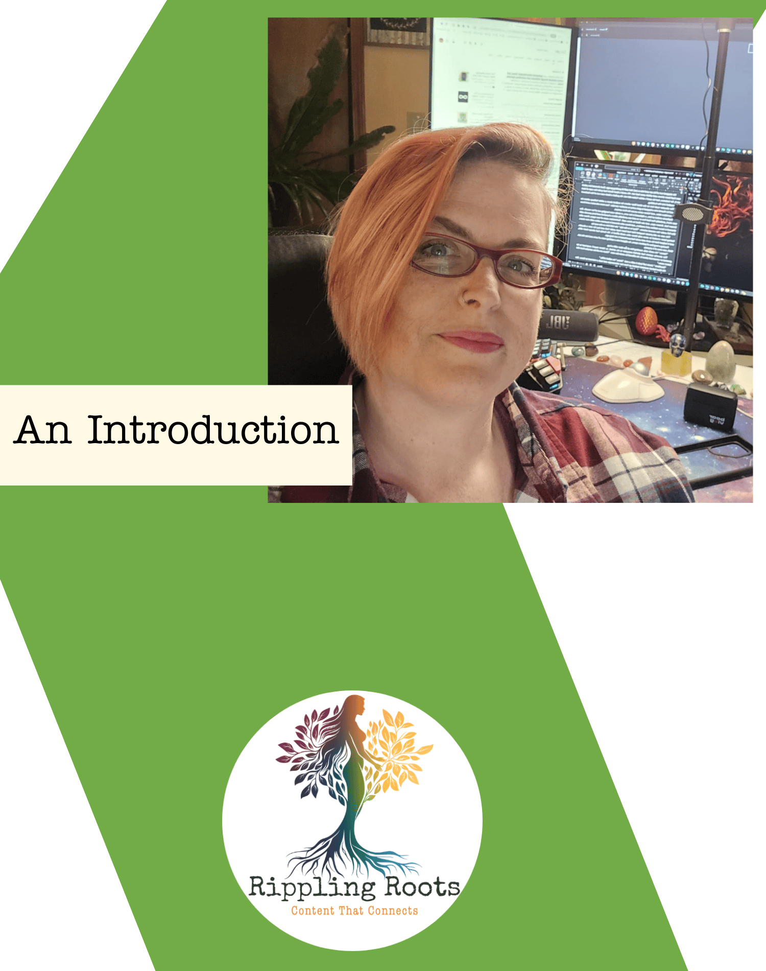 A content strategist with short orange hair and glasses taking a selfie in her creative workspace, with dual computer monitors displaying text and code, and a logo for Rippling Roots at the bottom.