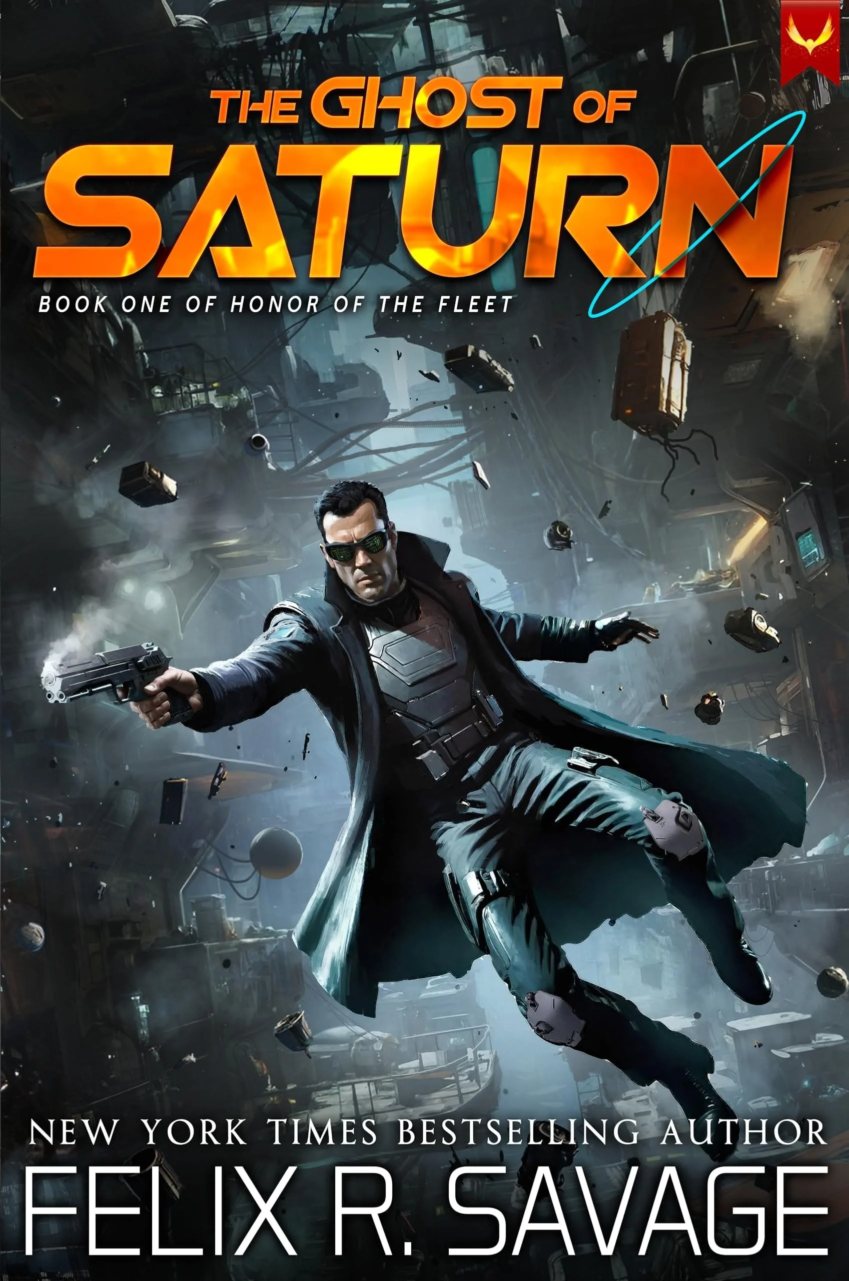 Book cover titled 'The Ghost of Saturn' by Felix R. Savage, featuring a man in dark clothing and sunglasses wielding a gun, floating in a sci-fi setting with futuristic technology and debris.