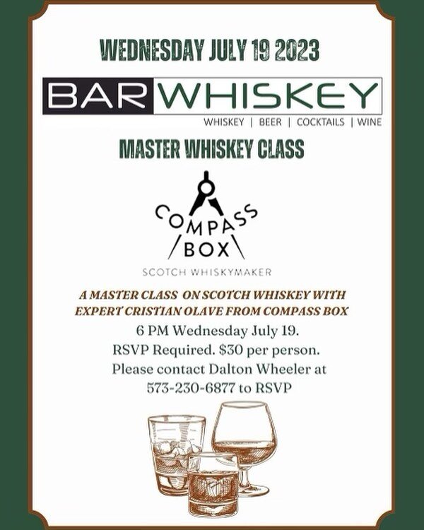 Come see us July 19th for our Compass Box tasting! Text or call Dalton to RSVP! 🥃🍻