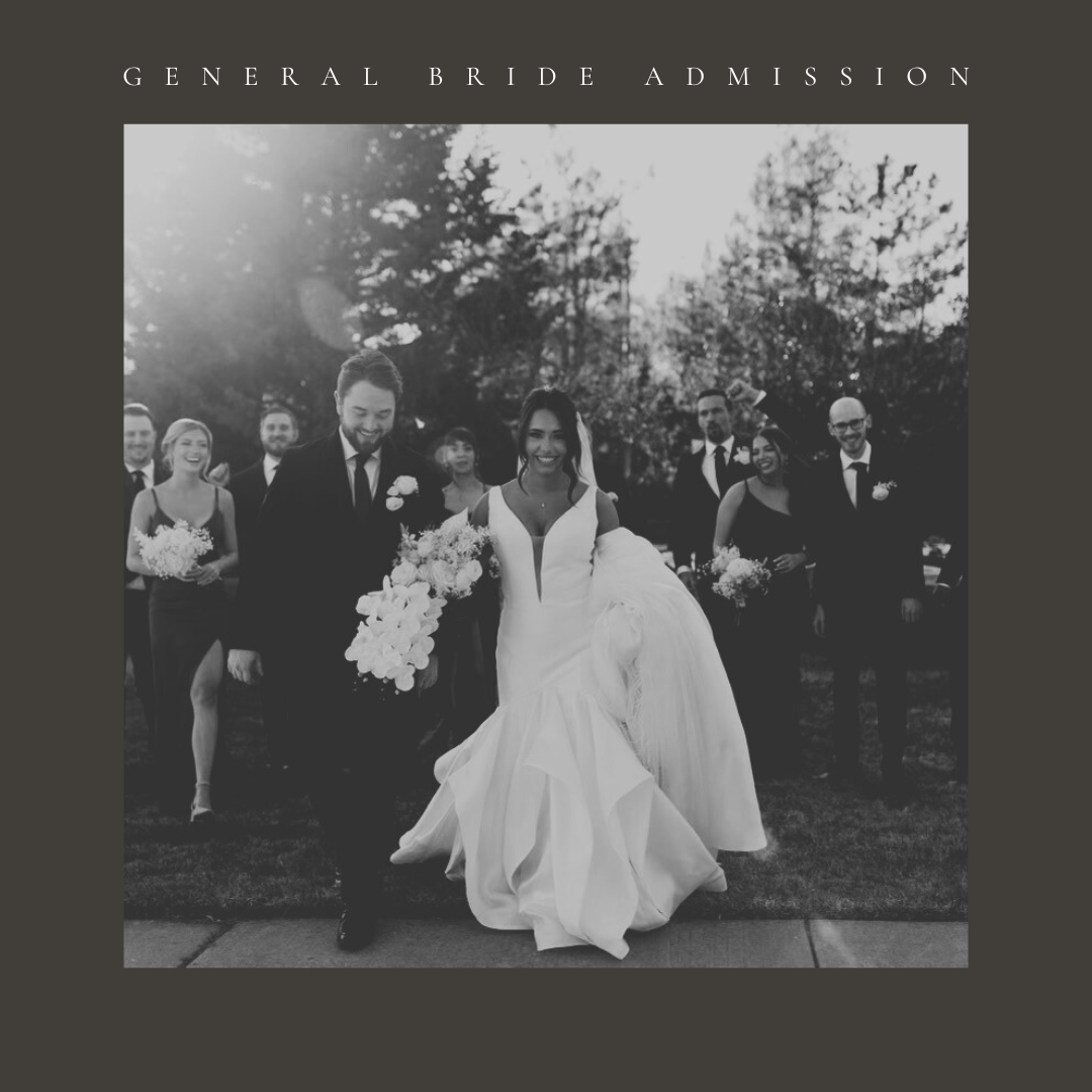 General Bride Admission Ticket