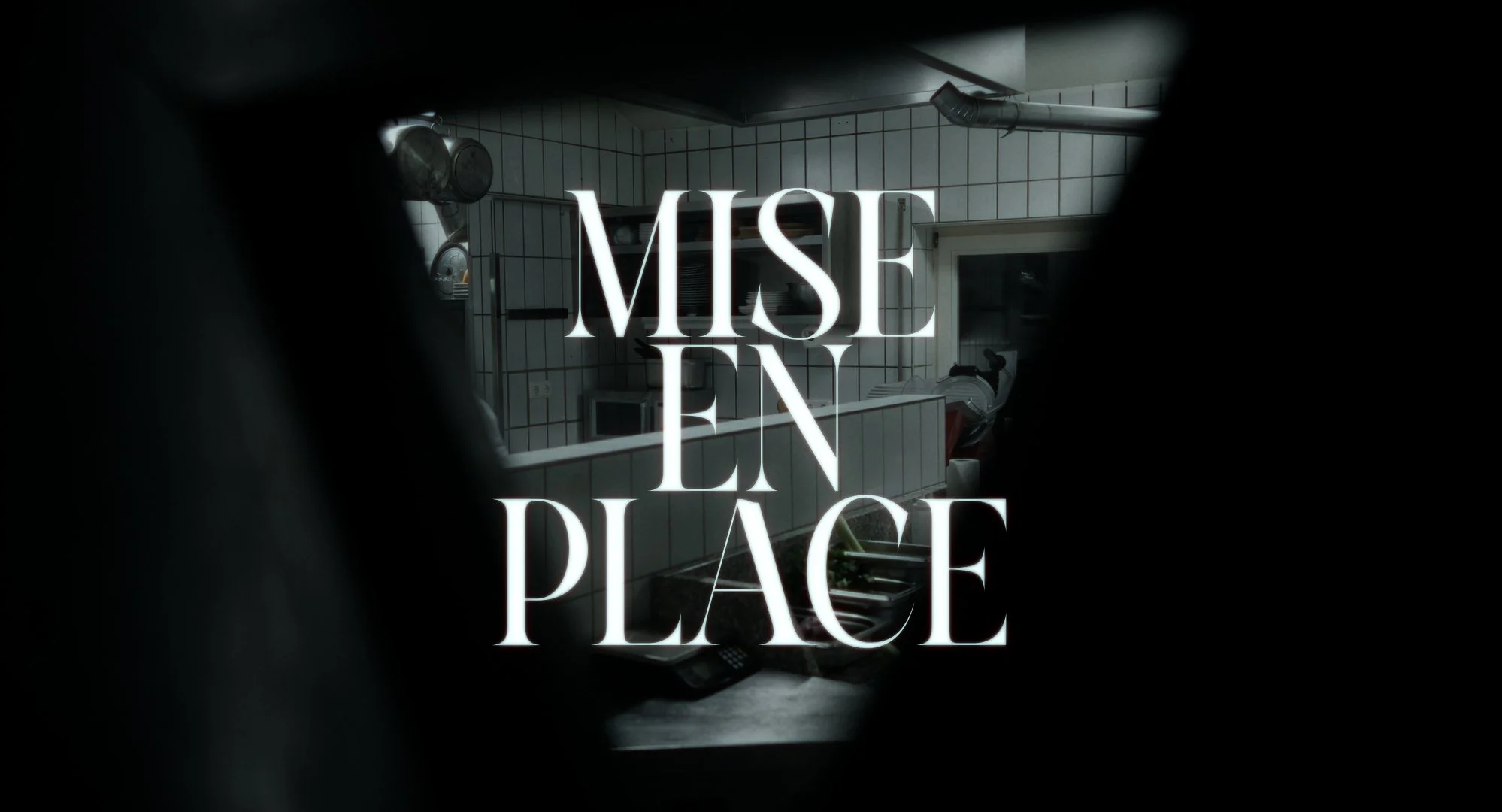 Stills_MiseEnPlace_1.1.1.jpg
